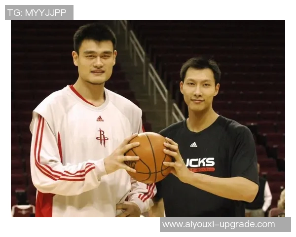 杨明公开批评姚明篮球管理方式引发热议两位篮球巨星的观点碰撞